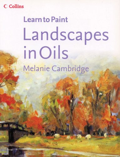 Algopix Similar Product 10 - Landscapes in Oils Collins Learn to