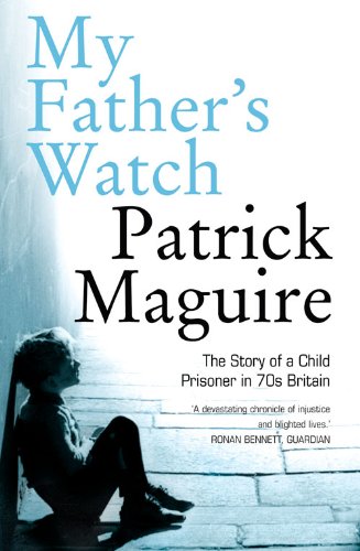 Algopix Similar Product 12 - My Fathers Watch The Story of a Child