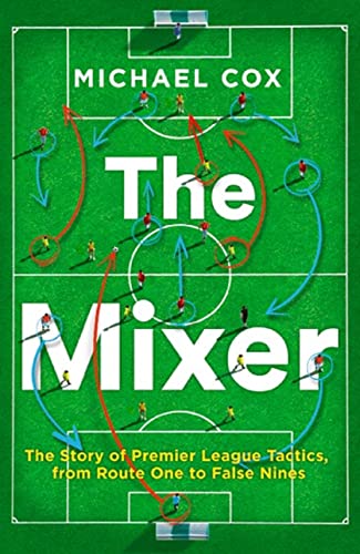 Algopix Similar Product 18 - The Mixer The Story of Premier League
