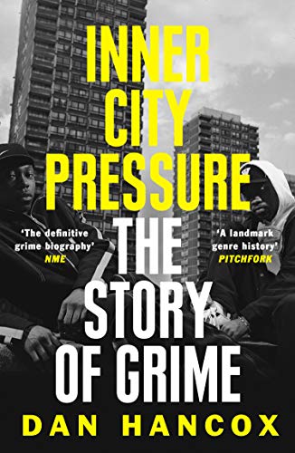 Algopix Similar Product 13 - Inner City Pressure: The Story of Grime