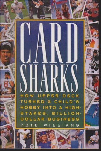 Algopix Similar Product 1 - Card Sharks How Upper Deck Turned a
