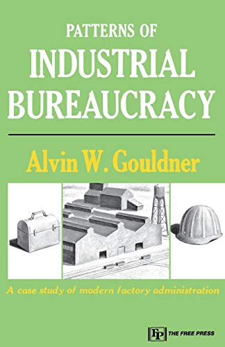 Algopix Similar Product 6 - Patterns of Industrial Bureaucracy