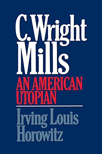 Algopix Similar Product 14 - C Wright Mills An American Utopian