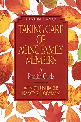 Algopix Similar Product 8 - Taking Care of Aging Family Members A