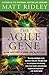 Algopix Similar Product 7 - The Agile Gene How Nature Turns on