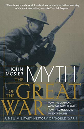 Algopix Similar Product 16 - The Myth of the Great War A New