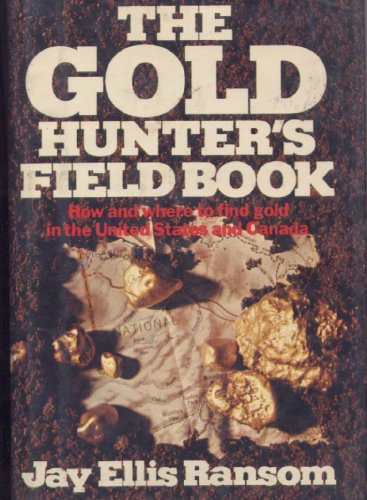 Algopix Similar Product 2 - The Gold Hunters Field Book How and