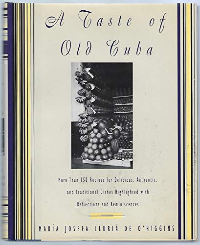 Algopix Similar Product 11 - A Taste of Old Cuba More Than 150