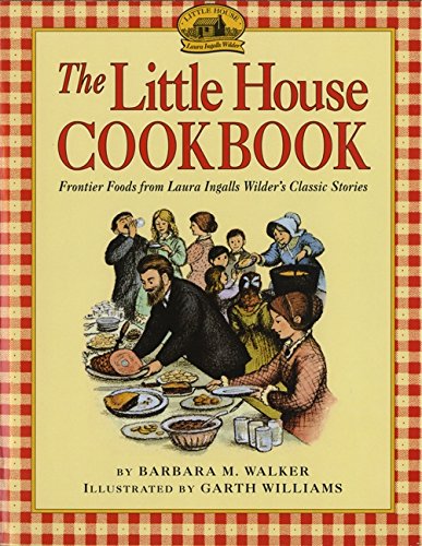 Algopix Similar Product 14 - The Little House Cookbook Frontier