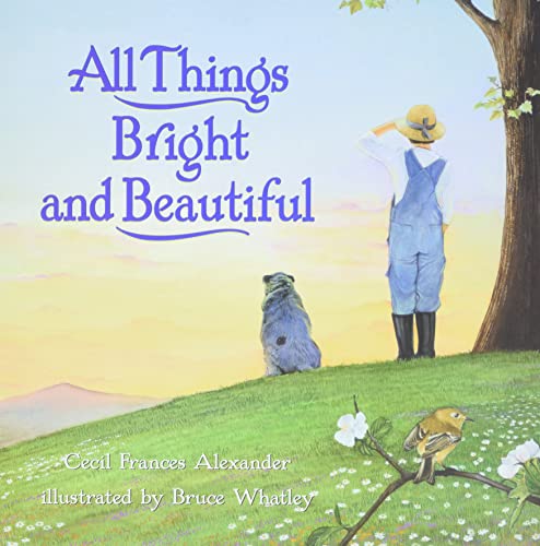 Algopix Similar Product 11 - All Things Bright and Beautiful