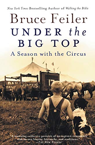 Algopix Similar Product 7 - Under the Big Top A Season with the