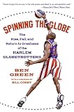 Algopix Similar Product 12 - Spinning the Globe The Rise Fall and