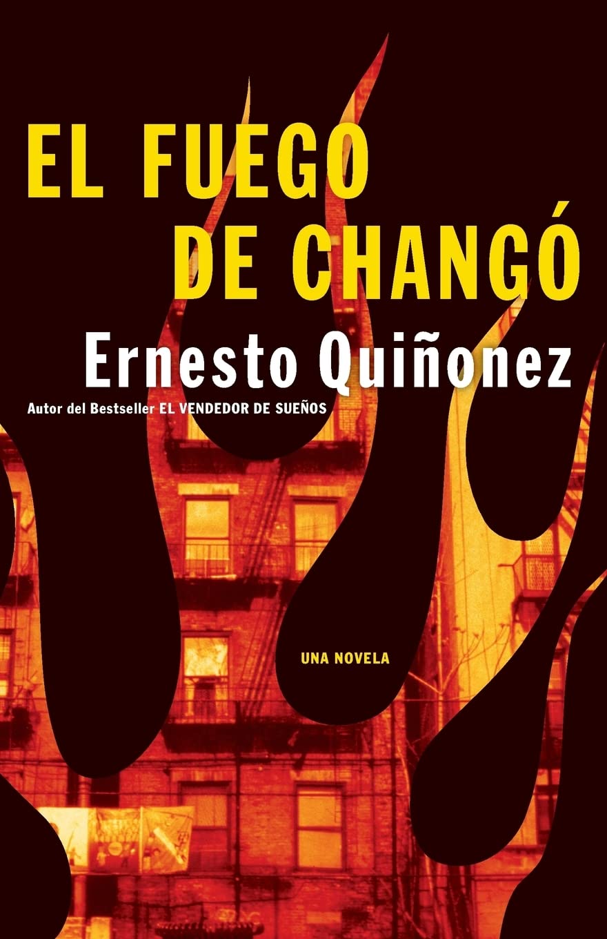 Algopix Similar Product 19 - El Fuego de Chango Una Novela Spanish