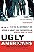 Algopix Similar Product 13 - Ugly Americans The True Story of the