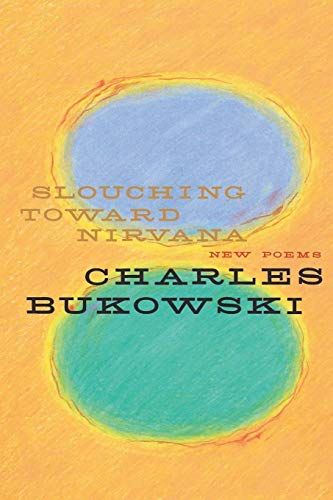 Algopix Similar Product 13 - Slouching Toward Nirvana: New Poems