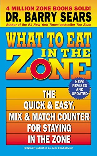 Algopix Similar Product 10 - What to Eat in the Zone The Quick 