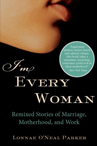 Algopix Similar Product 15 - Im Every Woman Remixed Stories of