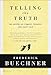 Algopix Similar Product 16 - Telling the Truth The Gospel as