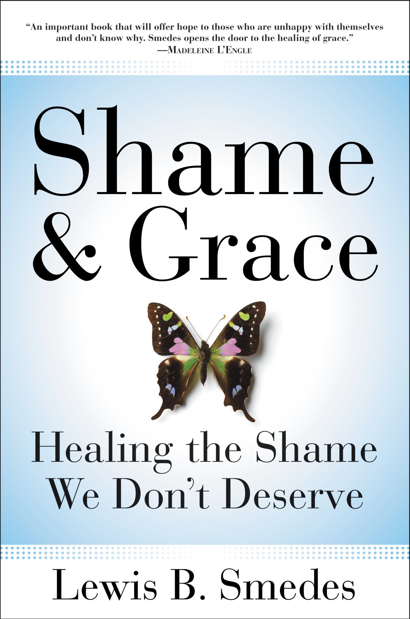 Algopix Similar Product 14 - Shame and Grace Healing the Shame We
