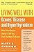 Algopix Similar Product 6 - Living Well with Graves Disease and