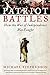 Algopix Similar Product 13 - Patriot Battles How the War of
