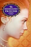 Algopix Similar Product 13 - The Redheaded Princess: A Novel