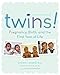 Algopix Similar Product 7 - Twins Pregnancy Birth and the First