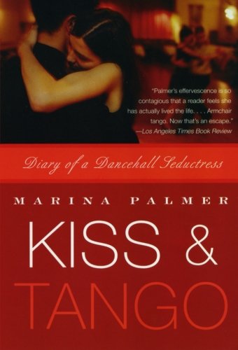 Algopix Similar Product 19 - Kiss and Tango Diary of a Dancehall