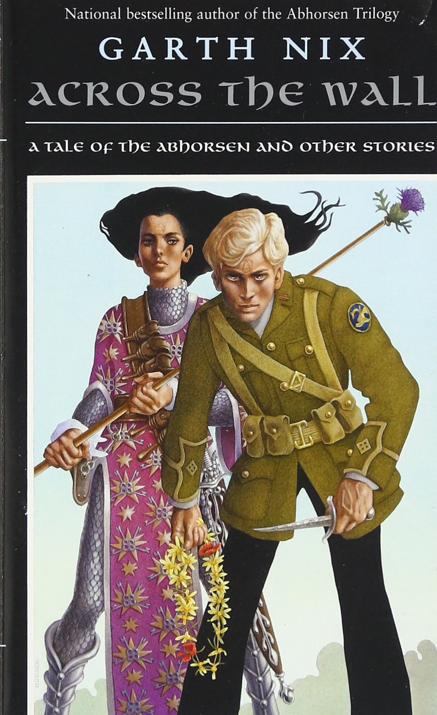 Algopix Similar Product 7 - Across the Wall A Tale of the Abhorsen