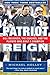 Algopix Similar Product 15 - Patriot Reign Bill Belichick the