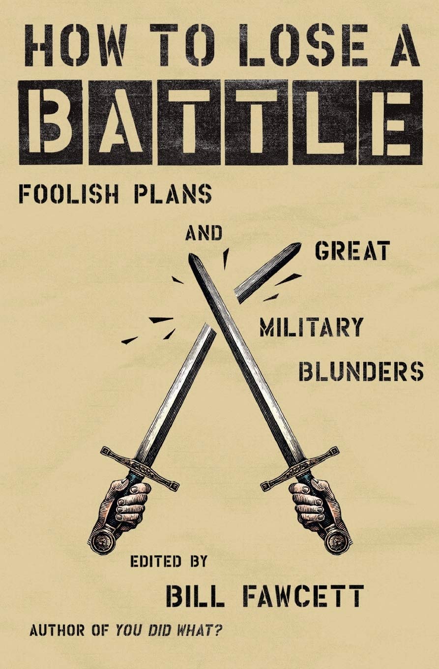 Algopix Similar Product 4 - How to Lose a Battle Foolish Plans and