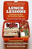 Algopix Similar Product 10 - Lunch Lessons Changing the Way We Feed