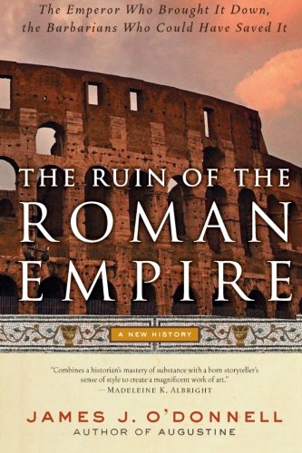 Algopix Similar Product 7 - The Ruin of the Roman Empire A New