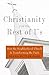 Algopix Similar Product 5 - Christianity for the Rest of Us How