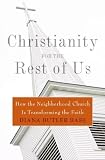 Algopix Similar Product 16 - Christianity for the Rest of Us How