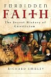 Algopix Similar Product 14 - Forbidden Faith The Secret History of
