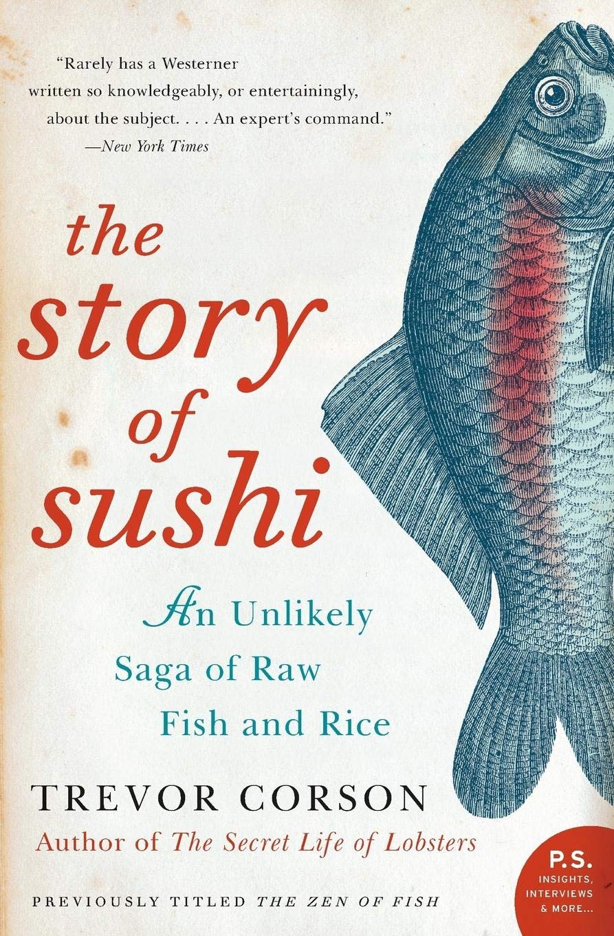 Algopix Similar Product 14 - The Story of Sushi An Unlikely Saga of
