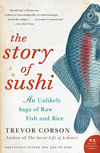 Algopix Similar Product 15 - The Story of Sushi An Unlikely Saga of