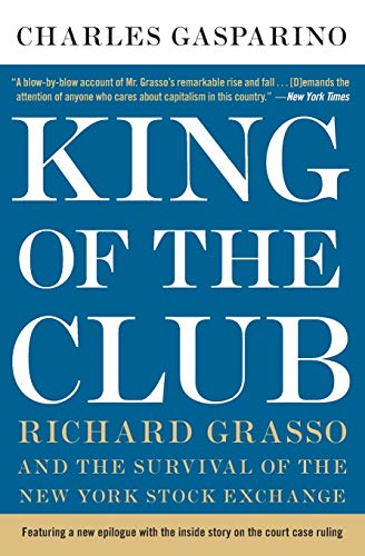 Algopix Similar Product 17 - King of the Club Richard Grasso and