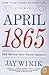 Algopix Similar Product 11 - April 1865 The Month That Saved