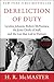 Algopix Similar Product 3 - Dereliction of Duty Johnson McNamara