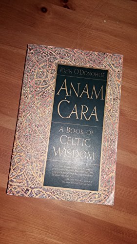 Algopix Similar Product 5 - Anam Cara: A Book of Celtic Wisdom
