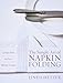 Algopix Similar Product 6 - The Simple Art of Napkin Folding 94