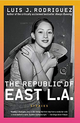 Algopix Similar Product 17 - The Republic of East LA: Stories