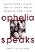 Algopix Similar Product 3 - Ophelia Speaks Adolescent Girls Write