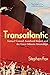 Algopix Similar Product 9 - Transatlantic Samuel Cunard Isambard