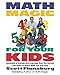 Algopix Similar Product 4 - Math Magic for Your Kids Hundreds of