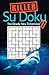 Algopix Similar Product 17 - Killer Sudoku 1 The Deadly New