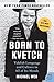 Algopix Similar Product 9 - Born to Kvetch Yiddish Language and