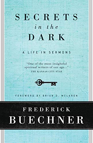 Algopix Similar Product 18 - Secrets in the Dark: A Life in Sermons